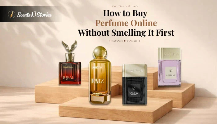 How to Buy Perfume Online Without Smelling It First